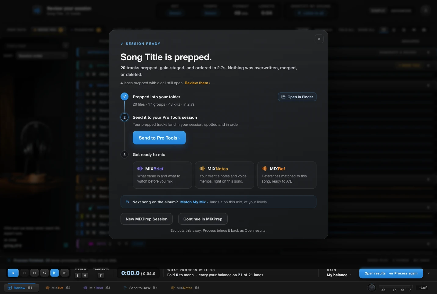MIXPrep 2.2.1: Session ready. Song Title is prepped, then sent to your Pro Tools session