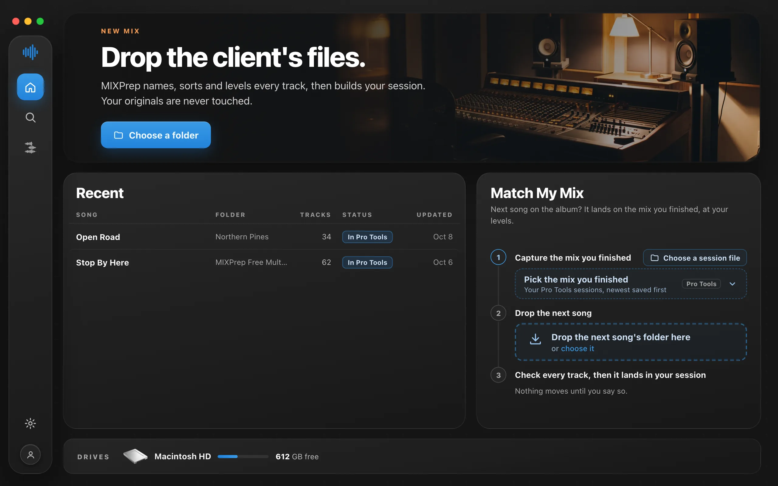 MIXPrep Home: drop the client's files, your recent sessions, and Match My Mix