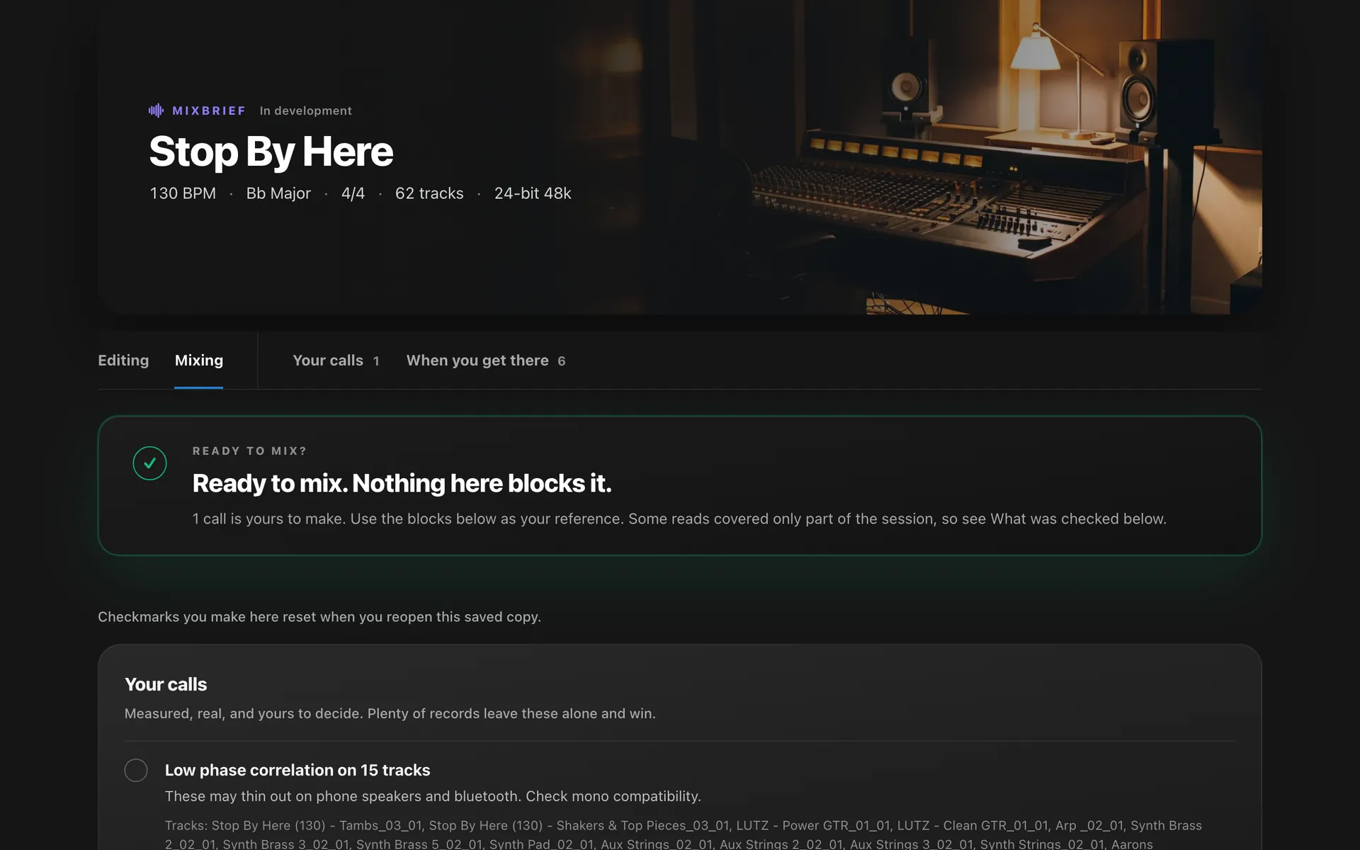 MIXBrief for Stop By Here: 130 BPM, Bb Major, 62 tracks. Ready to mix. Nothing here blocks it.